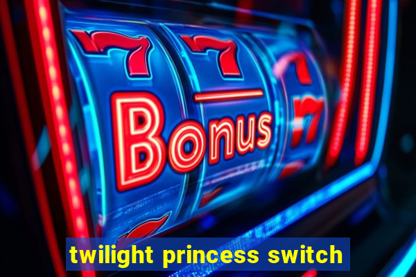 twilight princess switch